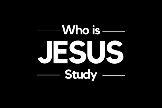 Who is Jesus Study