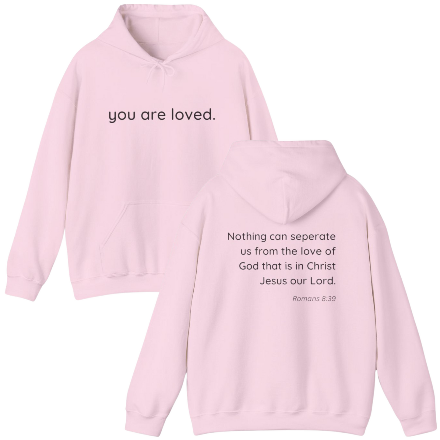 you are loved hoodie