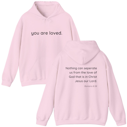 you are loved hoodie