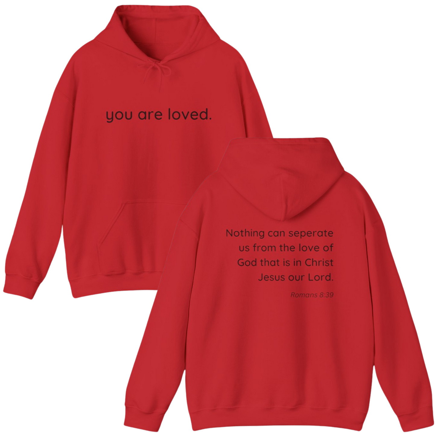 you are loved hoodie