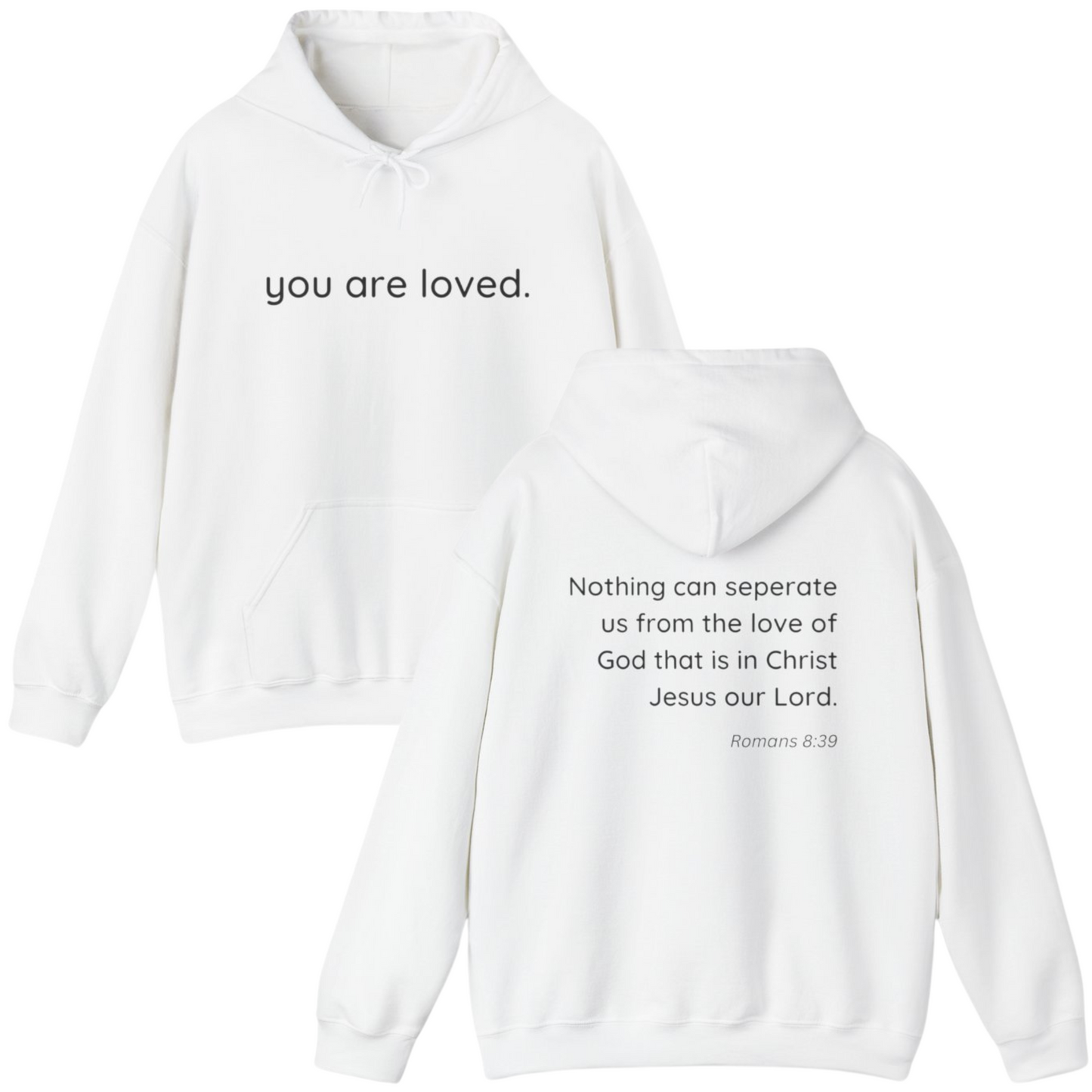 you are loved hoodie